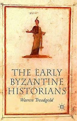 The Early Byzantine Historians