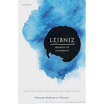 Leibniz Discourse on Metaphysics