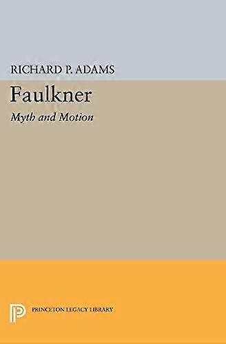 Faulkner: mito e movimento