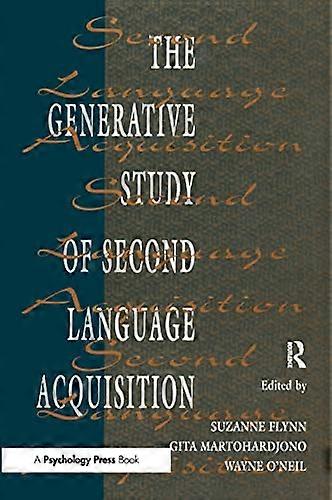 The Generative Study of Second Language Acquisition
