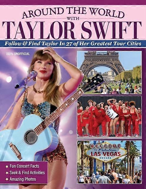 Around The World With Taylor Swift by Ava Moore Paperback
