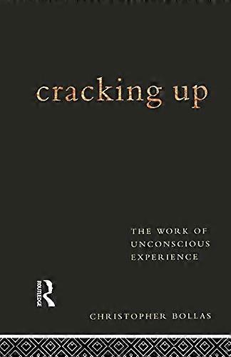 Cracking Up: Travail d’expérience inconsciente