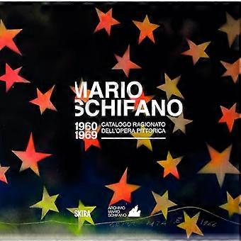Mario Schifano Katalog Raisonne for billedverkene 1960 1969