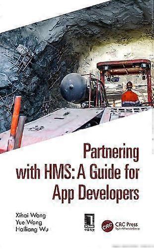 Partnering With Hms A Guide For App Developers - Xihai Wang - Paperback - en Book