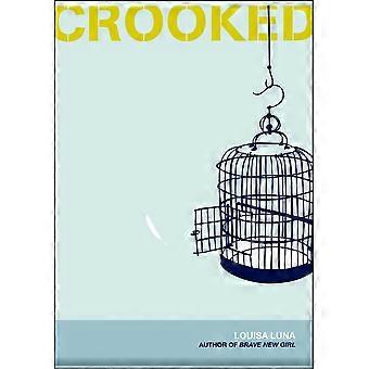 Crooked