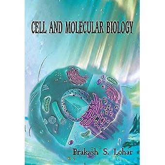 Cell and molecular biology