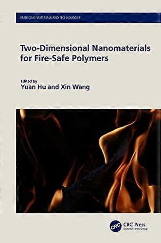 Two Dimensional Nanomaterials for Fire Safe Polymers