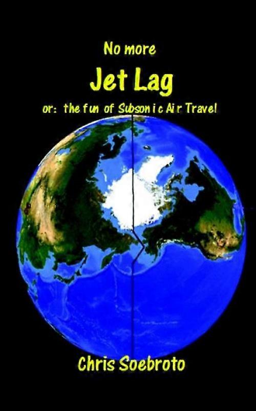 No More Jet Lag