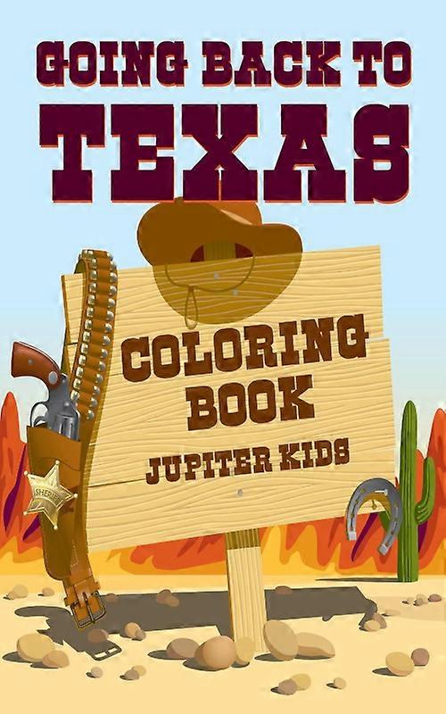 Going Back To Texas Coloring Book