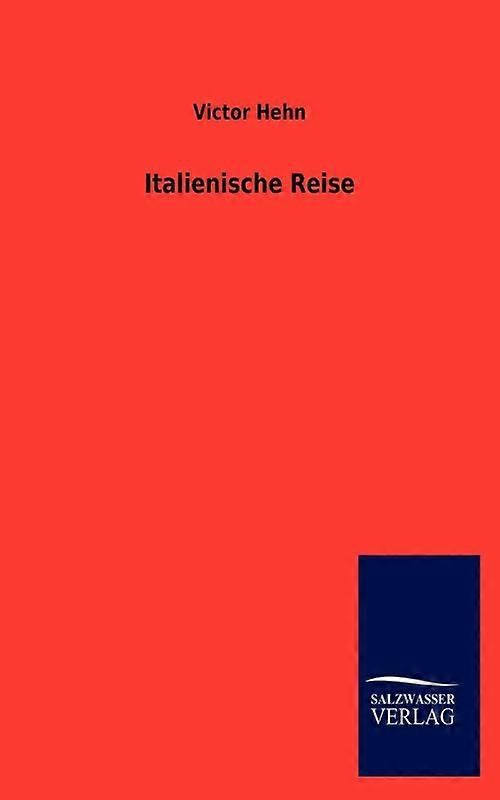 Italienische Reise