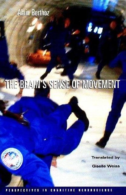 The Brains Sense Of Movement by Alain Berthoz Paperback Book