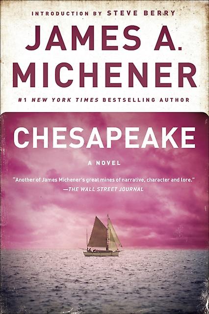 Chesapeake - James A. Michener