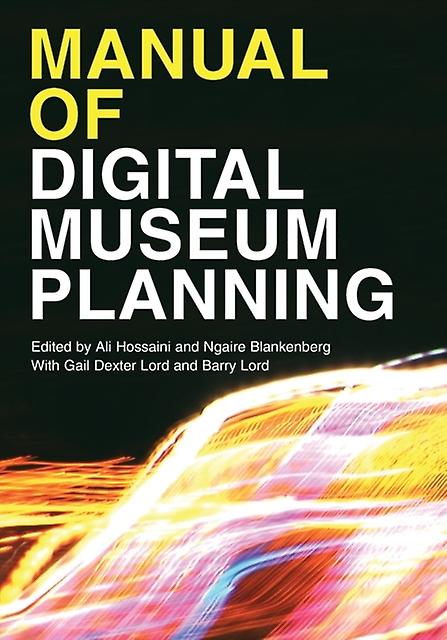 Manual Of Digital Museum Planning Paperback Book