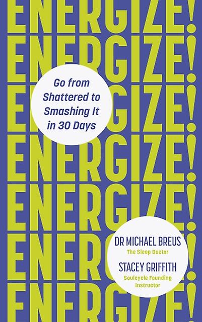 Energize by Stacey Griffith Paperback