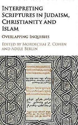 Interpretarea Scripturilor în iudaism creștinism și islamism