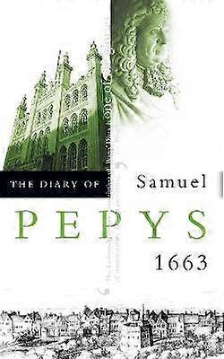 The Diary of Samuel Pepys