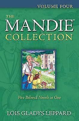 The Mandie Collection Volume 4