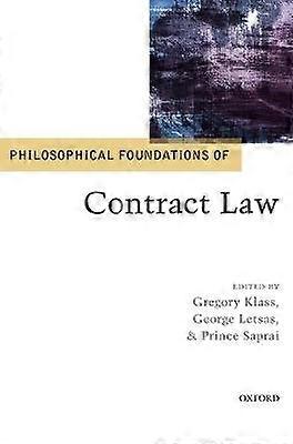 Philosophical Foundations of Contract Law