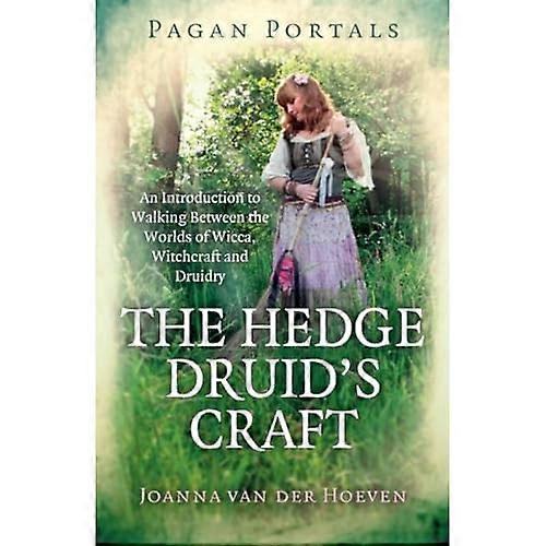 Pagan Portals - The Hedge Druid's Craft