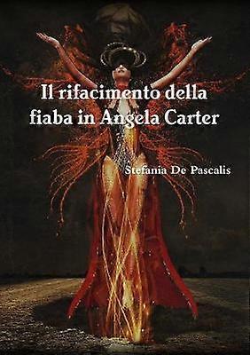 Il rifacimento della fiaba in Angela Carter