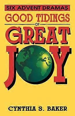 Good Tidings Of Great Joy