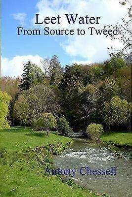 Leet Water From Source to Tweed