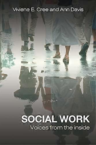 Social Work: Voices from the inside