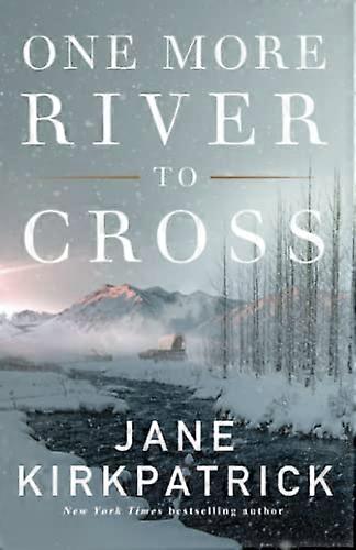 One More River to Cross