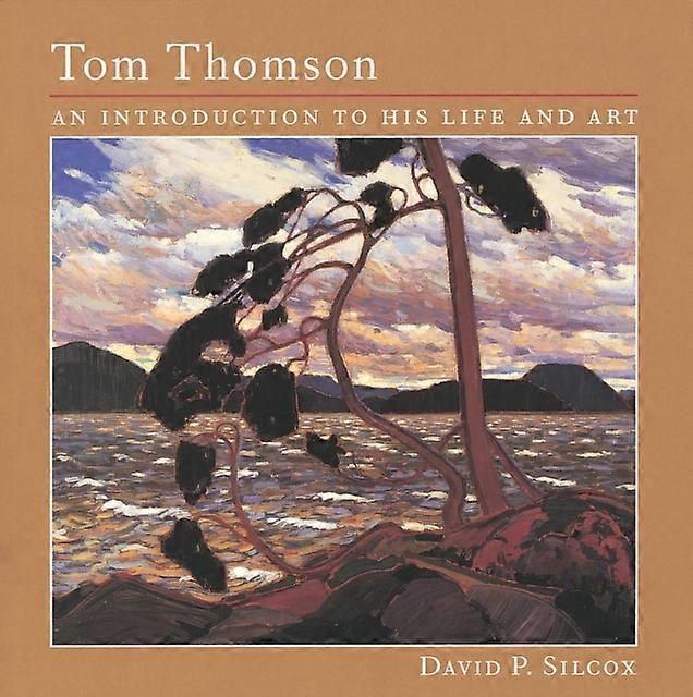 Tom Thomson by David P. Silcox Paperback