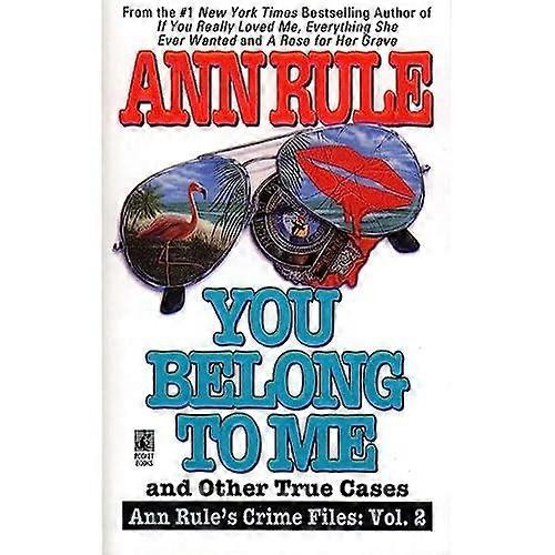 You Belong to Me and Other True Crime Cases, 2