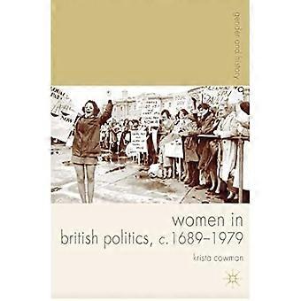 Women in British Politics 1689-1979 (Gender and History)