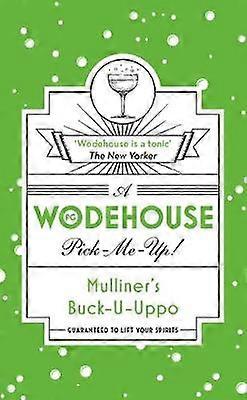Mulliners Buck-u-uppo - P.G. Wodehouse