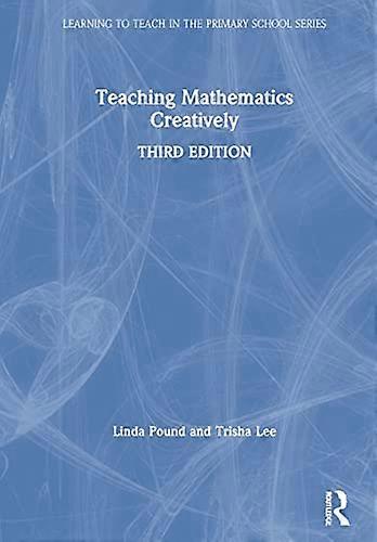 Teaching Mathematics Creatively