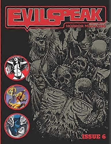 Evilspeak Issue 6