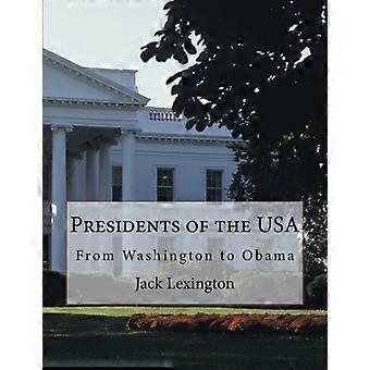 Présidents des États-Unis : de Washington à Obama