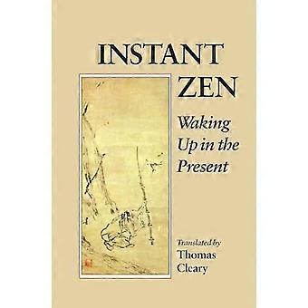 Instant Zen