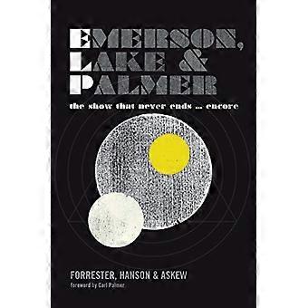 Emerson, Lake and Palmer: de Show dat nooit eindigt... Encore