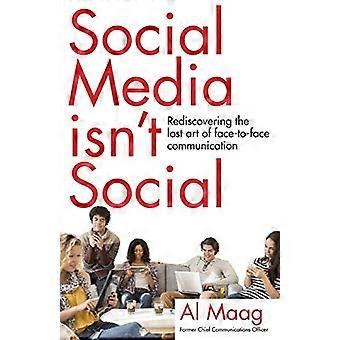 Social Media ist nicht sozial: Die Wiederentdeckung der verlorenen Kunst der Face-to-Face-Kommunikation
