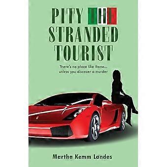 Synes synd på den strandede turisten