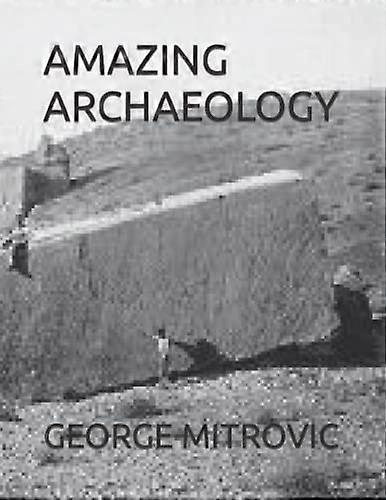 Amazing Archaeology