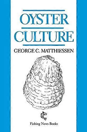 Oyster culture