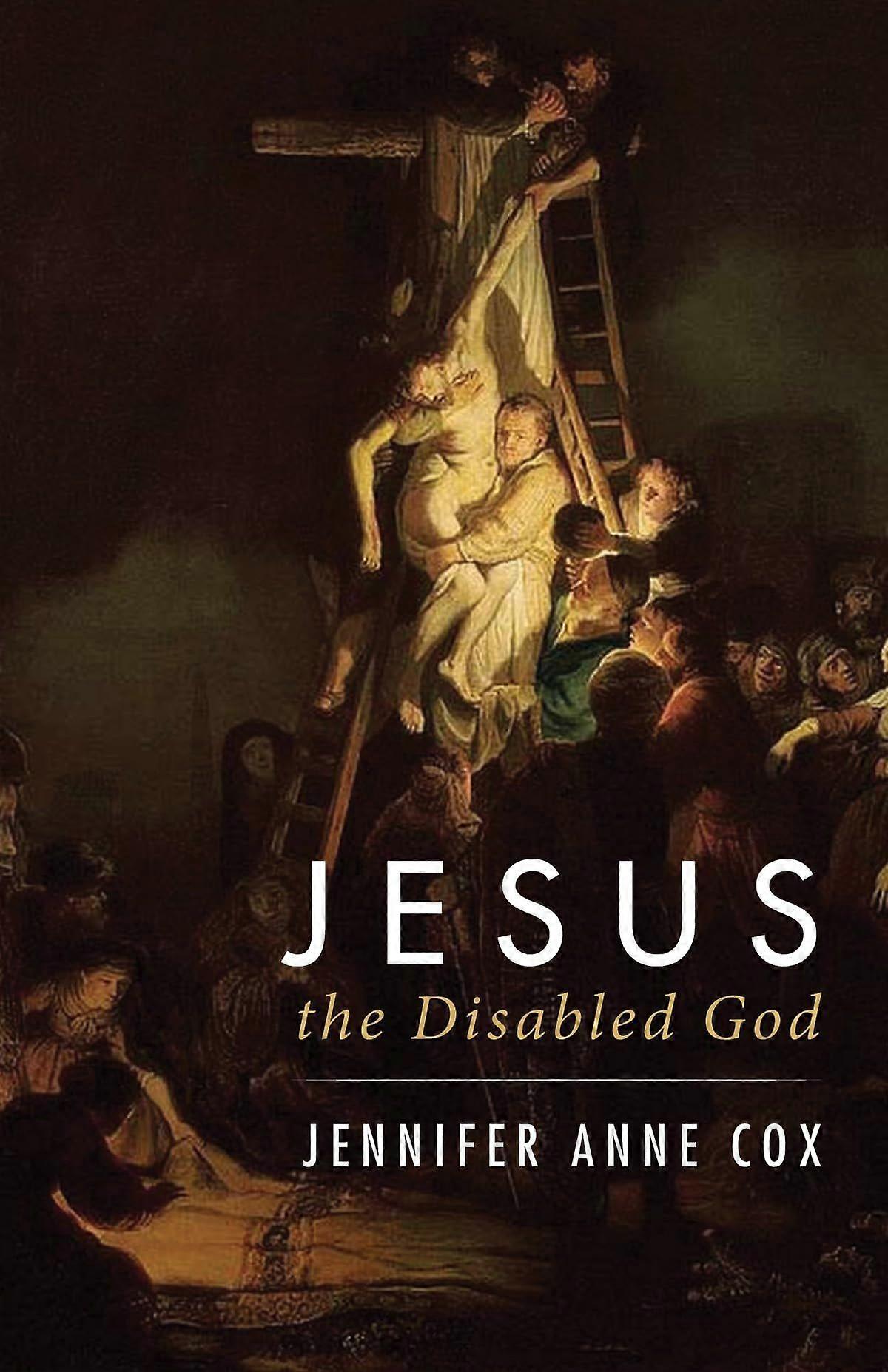 Jesus the disabled god