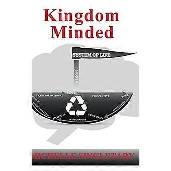 Kingdom Minded System Of Life - Michelle Singletary - Hardcover - en Book