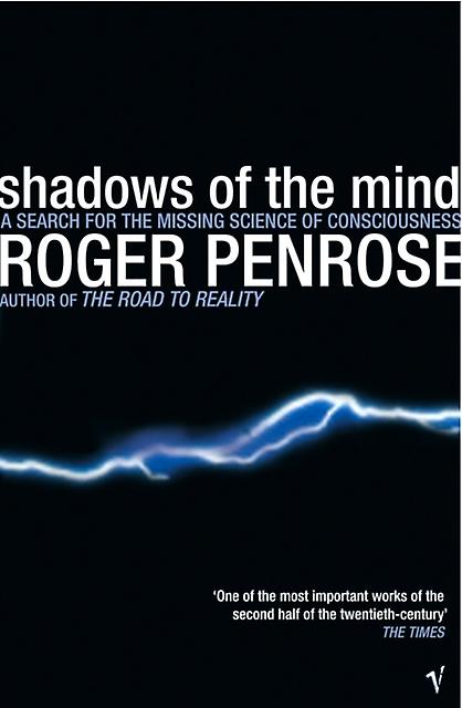 Shadows Of The Mind by Roger Penrose Paperback