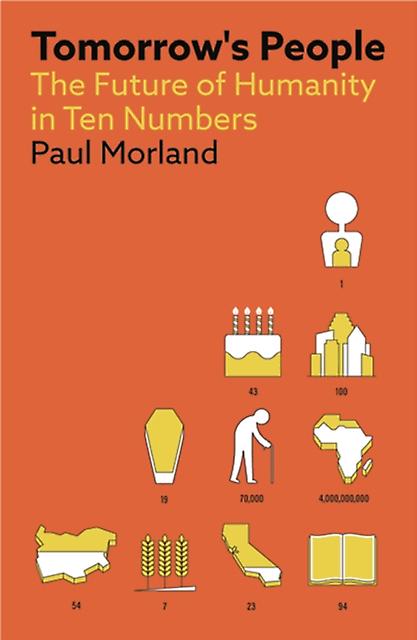 Tomorrows People by Paul Morland Paperback
