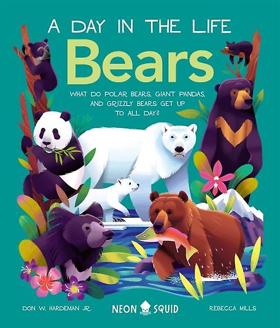 Bears A Day In The Life by Neon Squid Paperback Book
