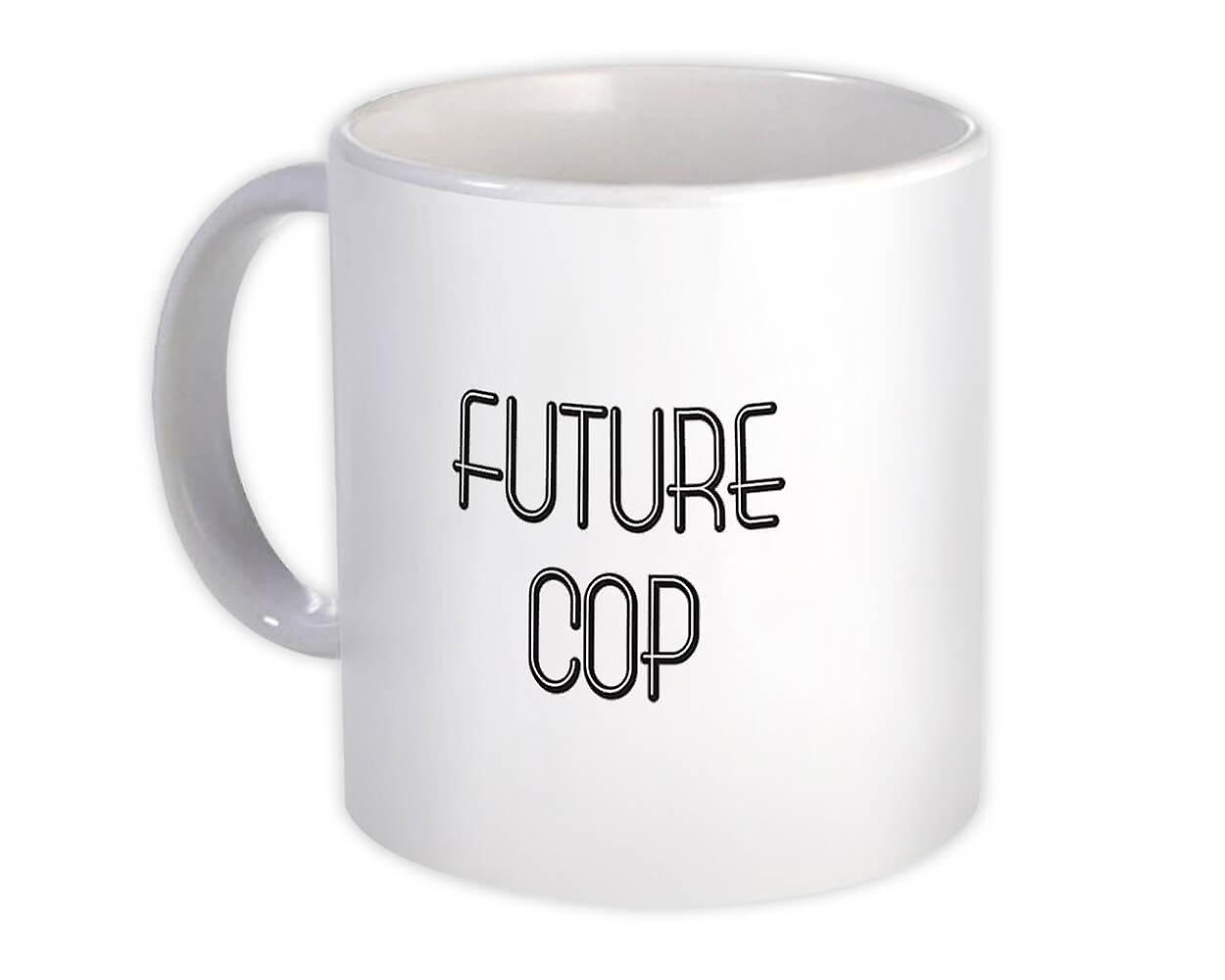 Gift Mug: Future COP Profession