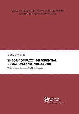Theory of Fuzzy Differential Equations and Inclusions