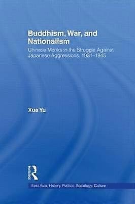 Buddhism War and Nationalism