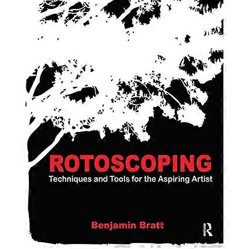 Rotoscoping: Techniques and Tools for the Aspiring Artist